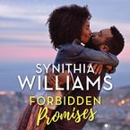 Forbidden Promises Downloadable audio file UBR by Synithia Williams