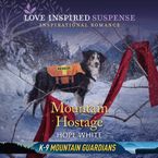 Mountain Hostage Downloadable audio file UBR by Hope White