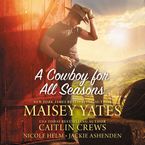 A Cowboy for All Seasons Downloadable audio file UBR by Jackie Ashenden