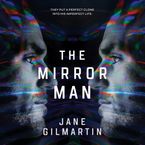 The Mirror Man Downloadable audio file UBR by Jane Gilmartin