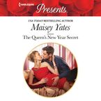 The Queen's New Year Secret Downloadable audio file UBR by Maisey Yates