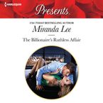 The Billionaire's Ruthless Affair Downloadable audio file UBR by Miranda Lee