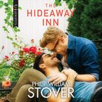 The Hideaway Inn Downloadable audio file UBR by Philip William Stover