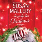 Happily This Christmas Downloadable audio file UBR by Susan Mallery