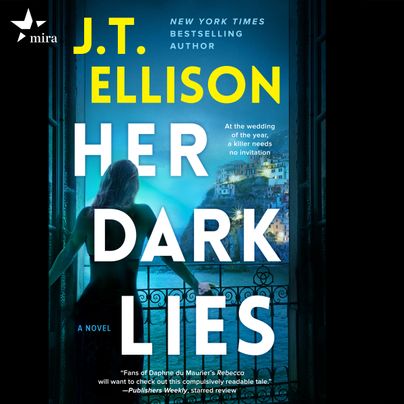 Her Dark Lies by J.T. Ellison