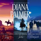 Long, Tall Texans: Tom/Jobe/Renegade Downloadable audio file UBR by Diana Palmer