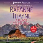 A Place to Belong Downloadable audio file UBR by RaeAnne Thayne