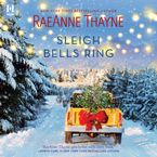 Sleigh Bells Ring Downloadable audio file UBR by RaeAnne Thayne
