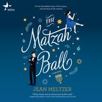 The Matzah Ball Downloadable audio file UBR by Jean Meltzer