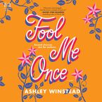 Fool Me Once Downloadable audio file UBR by Ashley Winstead