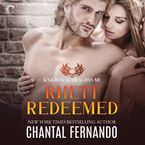 Rhett Redeemed Downloadable audio file UBR by Chantal Fernando