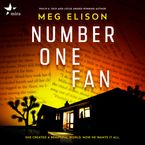 Number One Fan Downloadable audio file UBR by Meg Elison