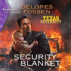 Security Blanket Downloadable audio file UBR by Delores Fossen
