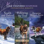 Search and Defend & Following the Trail & Dangerous Mountain Rescue Downloadable audio file UBR by Lynette Eason