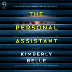 The Personal Assistant Downloadable audio file UBR by Kimberly Belle