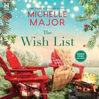 The Wish List Downloadable audio file UBR by Michelle Major
