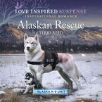 Alaskan Rescue Downloadable audio file UBR by Terri Reed