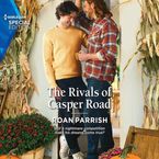 The Rivals of Casper Road Downloadable audio file UBR by Roan Parrish
