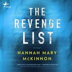 The Revenge List Downloadable audio file UBR by Hannah Mary McKinnon