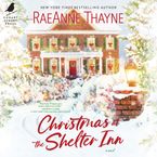 Christmas at the Shelter Inn Downloadable audio file UBR by RaeAnne Thayne
