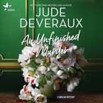 An Unfinished Murder Downloadable audio file UBR by Jude Deveraux