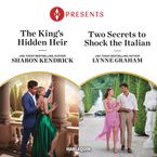 The King's Hidden Heir & Two Secrets to Shock the Italian