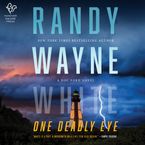 One Deadly Eye Downloadable audio file UBR by Randy Wayne White
