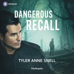 Dangerous Recall Downloadable audio file UBR by Tyler Anne Snell