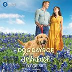 Dog Days of Summer Downloadable audio file UBR by Teri Wilson