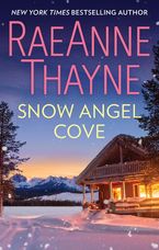 Snow Angel Cove eBook  by RaeAnne Thayne