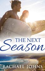 The Next Season (Novella) eBook  by Rachael Johns