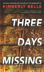 Three Days Missing eBook  by Kimberly Belle