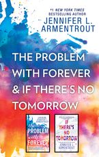 The Problem with Forever & If There's No Tomorrow eBook  by Jennifer L. Armentrout