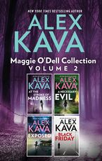 Maggie O'Dell Collection 2/At The Stroke of Madness/A Necessary Evil/Exposed/Black Friday