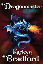 Dragonmaster Paperback  by Karleen Bradford