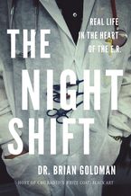 The Night Shift Paperback  by Brian Goldman