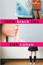 Little Black Lies Paperback  by Tish Cohen