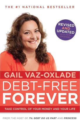 Debt-Free Forever - Gail Vaz-Oxlade - Paperback