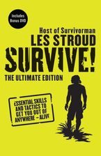 Survive! Ultimate Edition Paperback  by Les Stroud