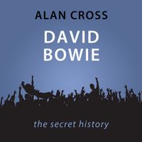 david-bowie-the-alan-cross-guide