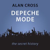 depeche-mode-the-alan-cross-guide