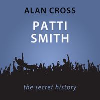 patti-smith-the-alan-cross-guide