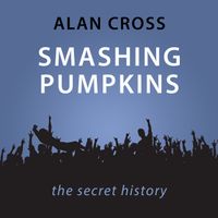 smashing-pumpkins-the-alan-cross-guide