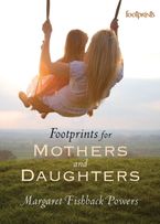 Footprints For Mothers And Daughters