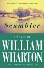 Scumbler Paperback  by William Wharton