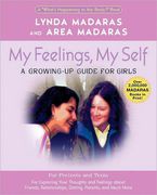 My Feelings, My Self Paperback  by Lynda Madaras