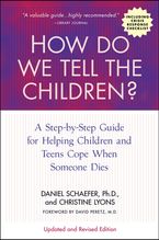 How Do We Tell the Children? Fourth Edition