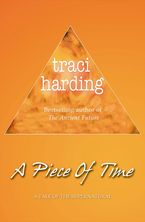 A Piece of Time eBook  by Traci Harding
