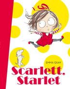 Scarlett, Starlet eBook  by Emma Quay