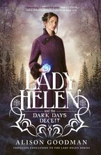Lady Helen and the Dark Days Deceit (Lady Helen, #3)